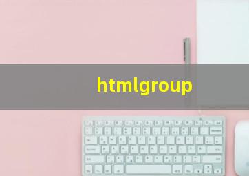 htmlgroup