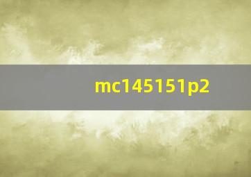 mc145151p2