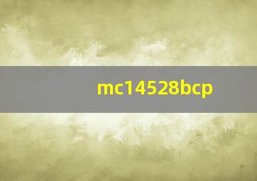 mc14528bcp