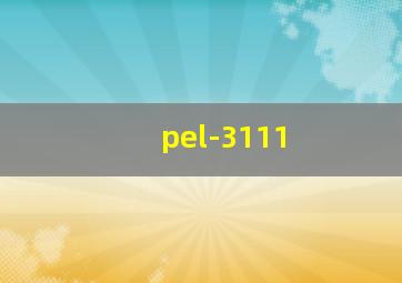 pel-3111